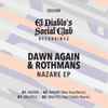 Dawn Again & Rothmans (2) - Nazare EP