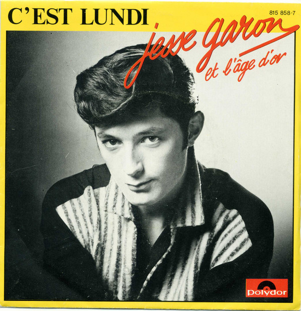 baixar álbum Jesse Garon Et L'Age D'Or - CEst Lundi