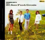 Cover of 20 Jazz Funk Greats, 2011-10-31, CD
