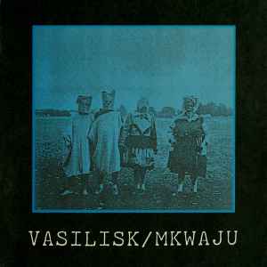 Vasilisk - Mkwaju album cover