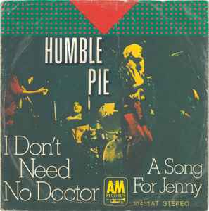 Humble Pie - I Don't Need No Doctor album cover