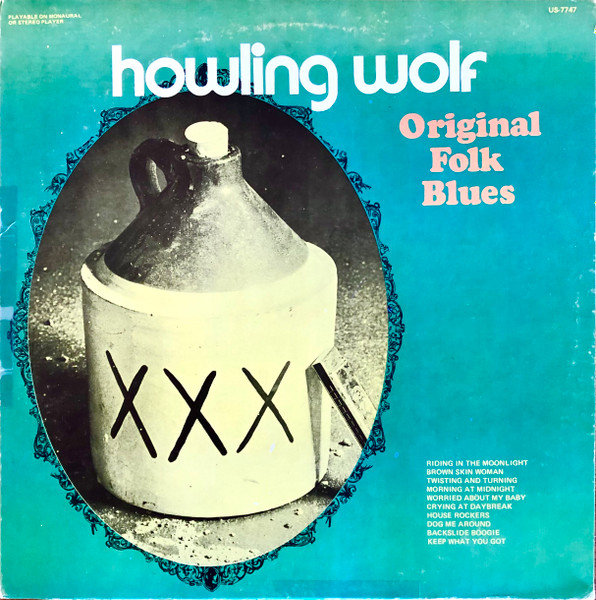 Howling Wolf - Howling Wolf Sings The Blues | Releases | Discogs