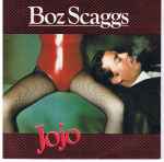 JoJo / Boz Scaggs