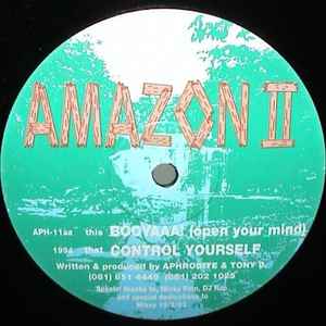 Amazon II - Booyaaa! (Open Your Mind) / Control Yourself album cover