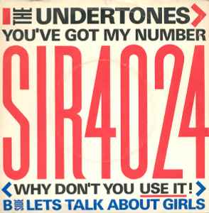 You've Got My Number < Why Don't You Use It! > - The Undertones