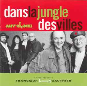 Aut'Chose - Dans La Jungle Des Villes album cover