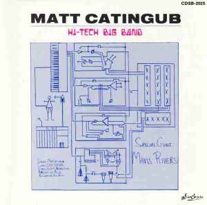 Matt Catingub - Hi-Tech Big Band album cover