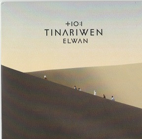 Tinariwen - Elwan (2017)