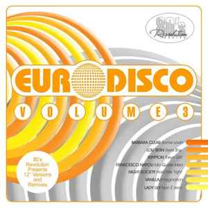 80's Revolution - Euro Disco Volume 3 - Various
