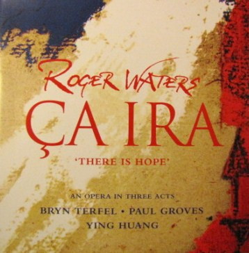 Roger Waters - Ça Ira = There Is Hope | Releases | Discogs