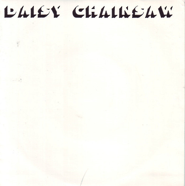 Daisy Chainsaw – Love Me Forever (1994, White, Vinyl) - Discogs