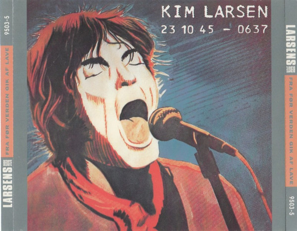 ladda ner album Kim Larsen - Larsens Bedste Fra Før Verden Gik Af Lave