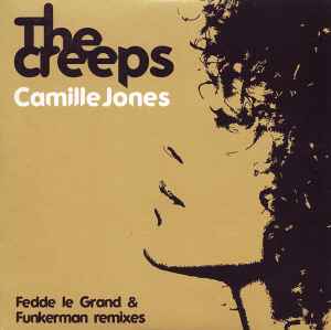 Camille Jones - The Creeps (Fedde Le Grand & Funkerman Remixes)