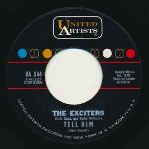 The Exciters – Tell Him / Hard Way To Go (1962, Bridgeport 