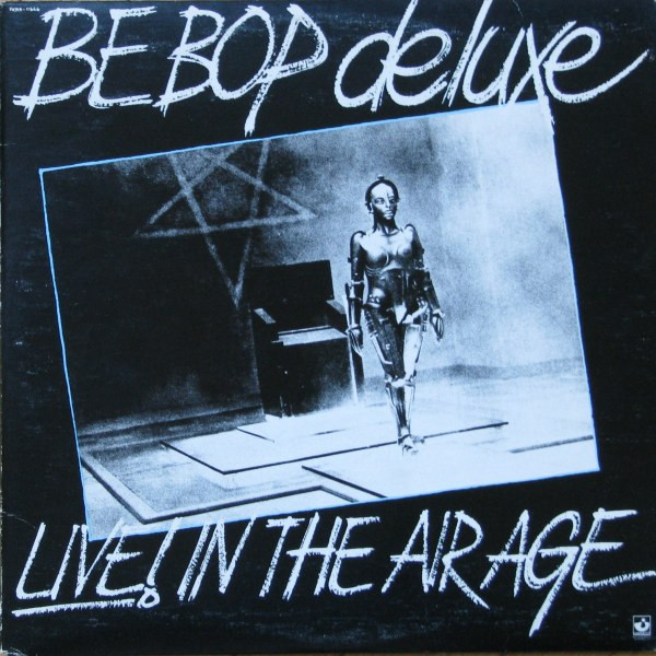 Be Bop Deluxe - Live! In The Air Age | EMI (SKBB-11666) - main