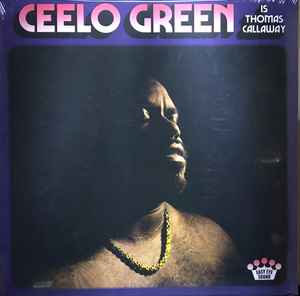 Cee-Lo - CeeLo Green Is Thomas Callaway album cover