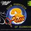 Shevtsov* / Technic* - Club Fabrique 3 Years Of Clubbing