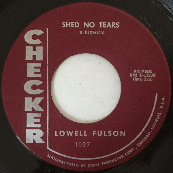 télécharger l'album Lowell Fulson - Shed No Tears Can She
