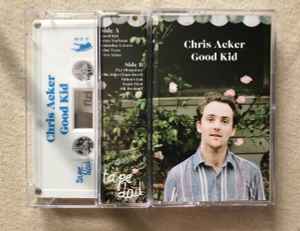 Chris Acker (3) - Good Kid album cover