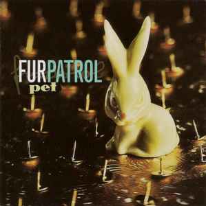 Fur Patrol - Pet album cover