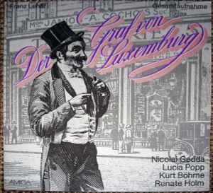 Franz Lehár - Der Graf Von Luxemburg (Gesamtaufnahme) album cover