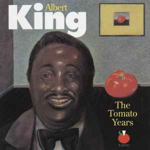 Albert King - The Tomato Years album cover