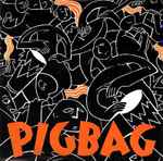 Cover of Papa's Got A Brand New Pigbag / Another Orangutango, 1982, Vinyl