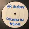 Mr. Scruff - Chicken In A Box / Spandex Man