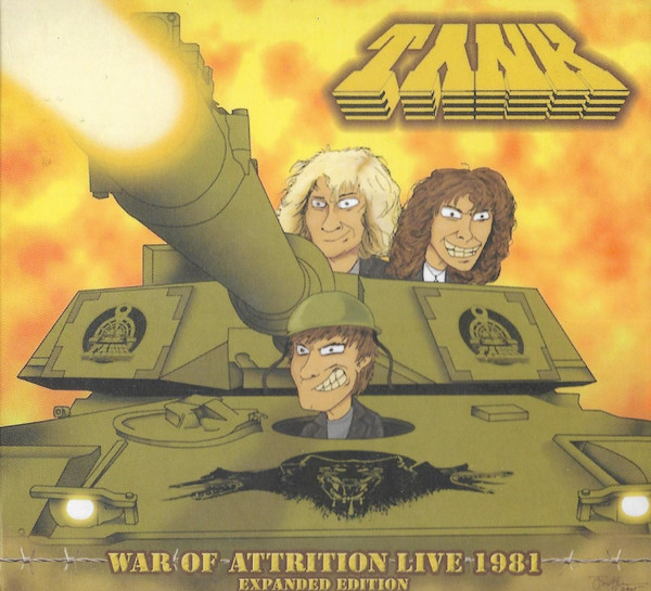 Tank – War Of Attrition Live 1981: Expanded Edition (2006, CD