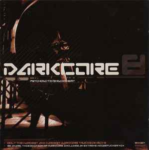 Darkcore 3 (Embrace The Madness) (2002, CD) - Discogs