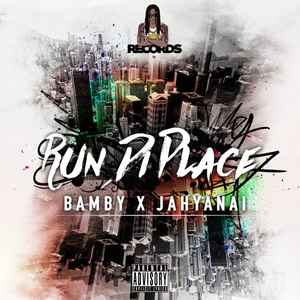 Bamby (4) - Run Di Place album cover