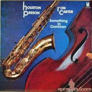Houston Person - Something In Common album cover