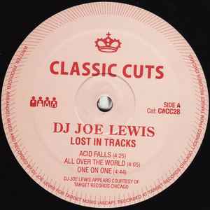 Lost In Tracks - DJ Joe Lewis