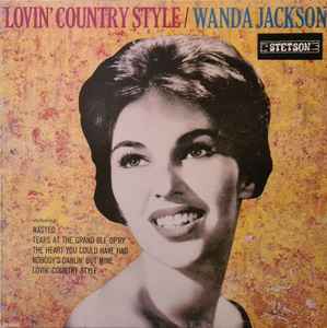 Wanda Jackson – Lovin' Country Style (Vinyl) - Discogs