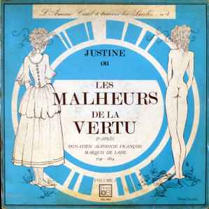 Marquis De Sade (2) - Justine Ou Les Malheurs De La Vertu (Volume 2) album cover