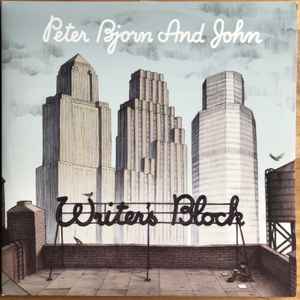 Peter Bjorn And John - Writer's Block album cover