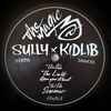 Sully (5) x Kid Lib - Summer / The Light / Open Your  Mind 
