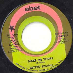 Bettye Swann – Make Me Yours (1972, Vinyl) - Discogs