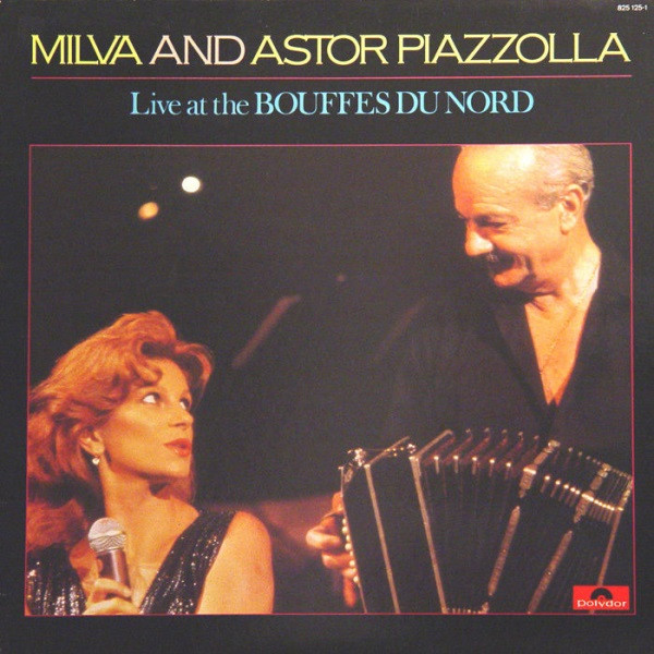 Milva u0026 Astor Piazzolla – Live At The Bouffes Du Nord (1984