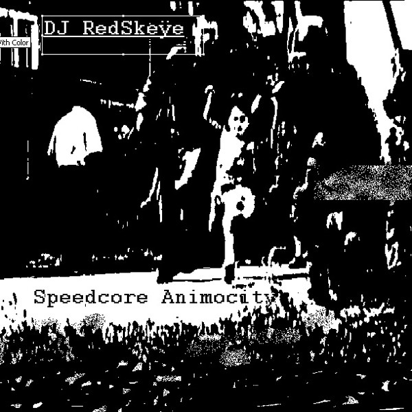 descargar álbum DJ RedSkeye - Speedcore Animocity