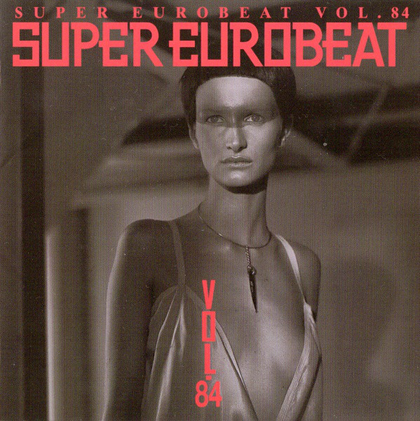 Various - Super Eurobeat Vol. 84 | Releases | Discogs