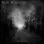 Nox Aurea - Via Gnosis album cover