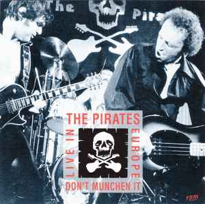 The Pirates (3) - Don't Munchen It! Live In Europe 78 album cover