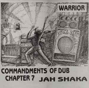 Jah Shaka - Warrior (Commandments Of Dub Chapter 7) album cover