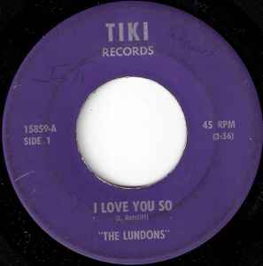 The Lundons - I Love You So / It's Gonna Be All Right album cover