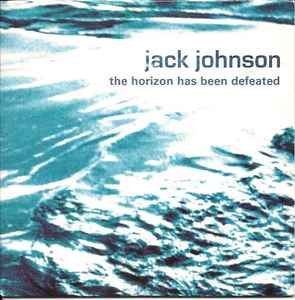 Jack Johnson - The Horizon Has Been Defeated album cover