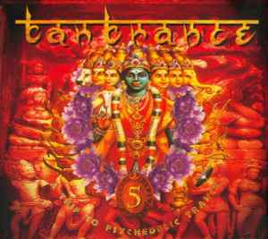 Tantrance 5 - A Trip To Psychedelic Trance - Various