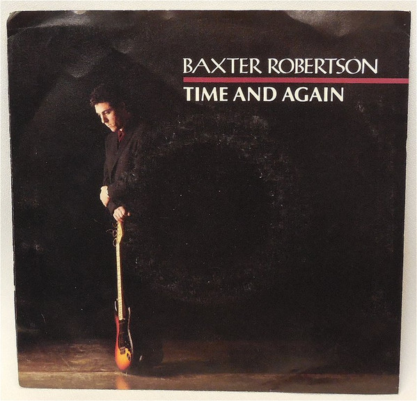 télécharger l'album Baxter Robertson - Time And Again