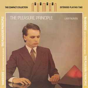 Gary Numan - The Pleasure Principle • Warriors (Selections From The Albums) album cover
