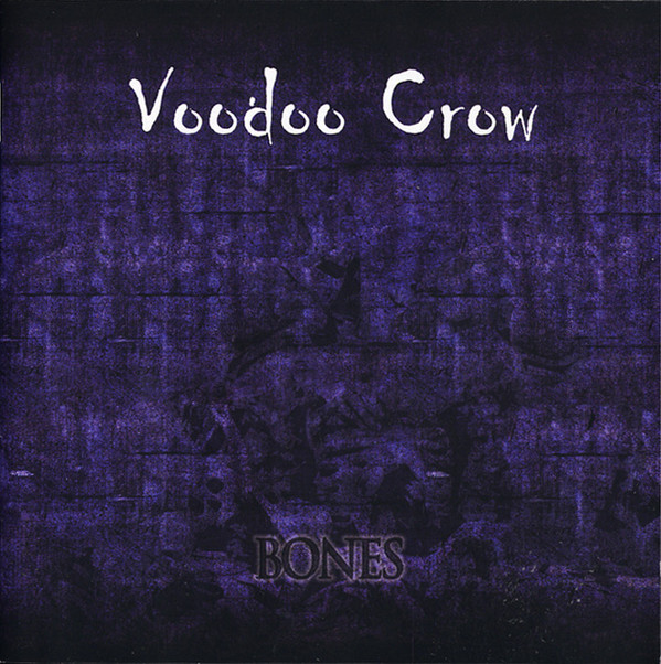 lataa albumi Voodoo Crow - Bones